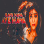 Hawa Hawa Aye Hawa