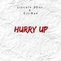 Hurry up (feat. CitiBad)