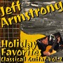 Holiday Favorite Classical Guitar, Vol. 2