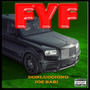 FYF (feat. JOE BABI) [Explicit]