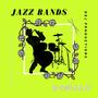 Jazz Bands (Explicit)