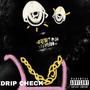 Drip Check (feat. Vxlentino, Massive K, Stantino, RaGs & Blood Ace) [Explicit]