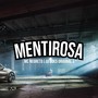 Mentirosa (Explicit)