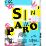 Sin Paro (Explicit)