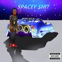 Spacey **** (Explicit)