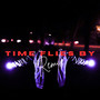 Time Flies By (Remix)