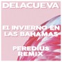 El Invierno en Las Bahamas (Peredius Remix)