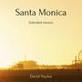 Santa Monica (extended version)