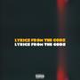 LYRICS FROM THE GODS (Explicit)