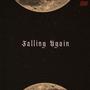 Falling Again (Explicit)