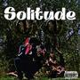 Solitude (Explicit)