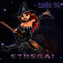 Strega!