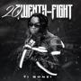 20 Twenty Fight (Explicit)