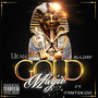 Gold Magic (feat. Fantekidd) [Explicit]