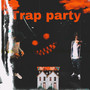 Trap Party (Explicit)