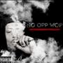 No Opp Wop (Explicit)