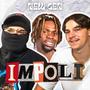 Impoli (New Gen) [Explicit]