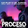 El Proceso (feat. Mr. Batista) [Explicit]