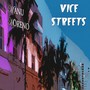 Vice Streets