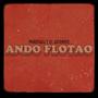 Ando Flotao (feat. El Satánico) [Explicit]