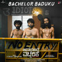 Bachelor Baduku (From 