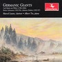 Clarinet and Piano Recital: Luxen, Marcel / Tiu, Albert - WEBER, C.M. von / SCHUMANN, R. / BRAHMS, J. (Germanic Giants)