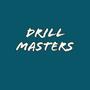 Drill Masters