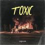 Toxic (Explicit)