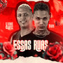 Essas Ruas (Explicit)