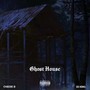 Ghost House (Explicit)