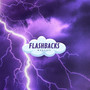 Flashbacks (Explicit)