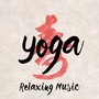 Yoga - Relaxing Music