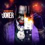 The Joker (Explicit)