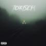 Toxisch (Explicit)