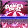 Summer Drugs (Explicit)