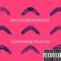 Boomerang (feat. DJ Mr. Phantastik) [Explicit]