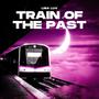 Train of the Past