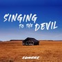 Singing to the Devil