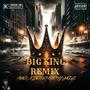 BIG KING (feat. Hon3ybandz) [Remix] [Explicit]