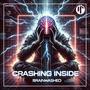 Crashing Inside