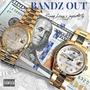 Bandz Out (feat. jayna$ty) [Explicit]