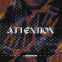 Attention (feat. Groovespinoza)