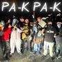 PA K PA K (feat. Al Project, Chinxkidd & Nelflow)