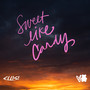 Sweet Like Candy (Explicit)