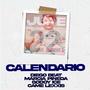 Calendario (feat. Came Lexxis, March & Godoy Ice)