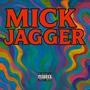 Mick Jagger (Explicit)