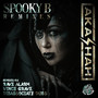 Spooky B Remixes (Explicit)