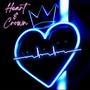 Heart & Crown (Explicit)