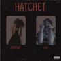 HATCHET (feat. JAYSOEAZY) [Explicit]