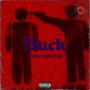 Duck (feat. Hollywoodprada) [Explicit]